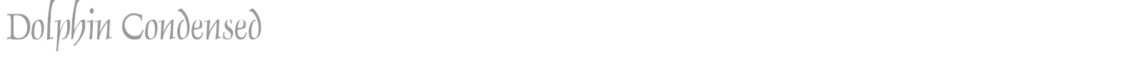 Dolphin Condensed font preview